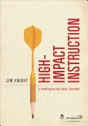 High-Impact Instruction: A Framework for Great Teaching (Knight Jim)(Paperback)