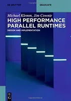 High Performance Parallel Runtimes: Design and Implementation (Klemm Michael)(Paperback)