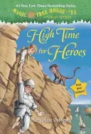High Time for Heroes (Osborne Mary Pope)(Paperback)