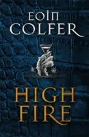Highfire (Colfer Eoin)(Pevná vazba)