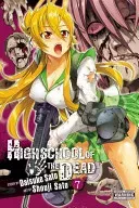 Highschool of the Dead, Vol. 7 (Sato Daisuke)(Paperback)
