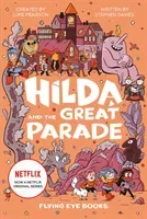 Hilda and the Great Parade (Pearson Luke)(Pevná vazba)