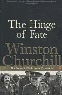 Hinge of Fate - The Second World War (Churchill Winston)(Paperback / softback)