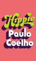Hippie (Coelho Paulo)(Paperback / softback)