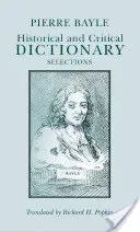 Historical and Critical Dictionary - Selections (Bayle Pierre)(Paperback / softback)