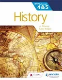 History for the Ib Myp 4 & 5: By Concept (Thomas Jo)(Paperback)