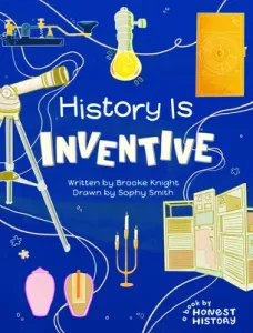 History Is Inventive (Knight Brooke)(Pevná vazba)