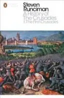History of the Crusades I - The First Crusade and the Foundation of the Kingdom of Jerusalem (Runciman Steven)(Paperback / softback)