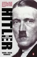 Hitler 1889-1936 - Hubris (Kershaw Ian)(Paperback / softback)