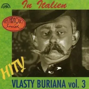 Hity Vlasty Buriana 3 / In Italien / - Vlasta Burian - audiokniha