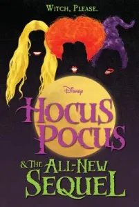 Hocus Pocus and the All-New Sequel (Jantha A. W.)(Pevná vazba)