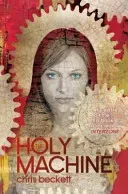 Holy Machine (Beckett Chris (Author))(Paperback / softback)
