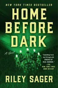 Home Before Dark (Sager Riley)(Paperback)