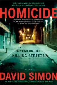 Homicide: A Year on the Killing Streets (Simon David)(Paperback)