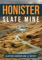 Honister Slate Mine (Cameron Alastair)(Paperback / softback)