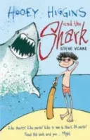Hooey Higgins and the Shark (Voake Steve)(Paperback / softback)