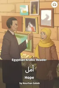 Hope: Egyptian Arabic Reader (Sabek Nourhan)(Paperback)