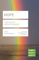 Hope (Lifebuilder Study Guides) - Your Heart's Deepest Longing (Kuhatschek Jack (Author))(Paperback / softback)