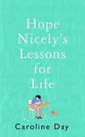 HOPE NICELYS LESSONS FOR LIFE (DAY CAROLINE)(Paperback)
