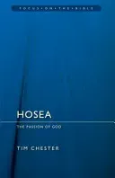Hosea: The Passion of God (Chester Tim)(Paperback)