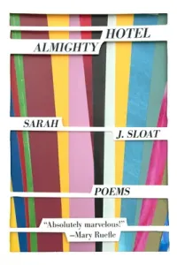 Hotel Almighty (Sloat Sarah J.)(Paperback)