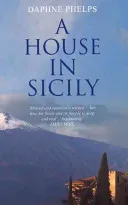 House in Sicily (Phelps Daphne)(Paperback / softback)