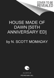 House Made of Dawn [50th Anniversary Ed] (Momaday N. Scott)(Paperback)