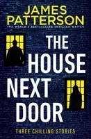 House Next Door (Patterson James)(Paperback / softback)