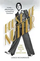 House of Nutter - The Rebel Tailor of Savile Row (Richardson Lance)(Paperback / softback)