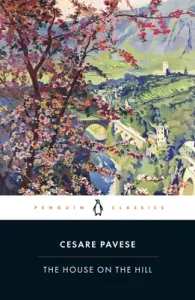 House on the Hill (Pavese Cesare)(Paperback / softback)
