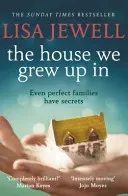 House We Grew Up In - From the number one bestselling author of The Family Upstairs (Jewell Lisa)(Paperback / softback)