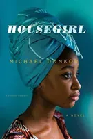 Housegirl (Donkor Michael)(Paperback)