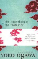 Housekeeper and the Professor (Ogawa Yoko)(Paperback / softback)