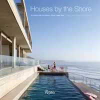 Houses by the Shore: At Home with the Water: River, Lake, Sea (Ojeda Oscar Riera)(Pevná vazba)