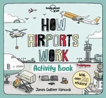 How Airports Work Activity Book (Lonely Planet Kids)(Paperback / softback)
