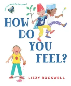How Do You Feel? (Rockwell Lizzy)(Paperback)