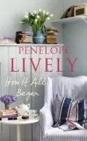 How It All Began (Lively Penelope)(Paperback / softback)
