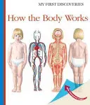 How the Body Works (Peyrols Sylvaine)(Spiral)