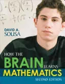 How the Brain Learns Mathematics (Sousa David A.)(Paperback)