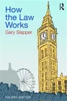 How the Law Works (Slapper Gary)(Paperback)