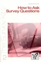 How to Ask Survey Questions (Fink Arlene G.)(Paperback)