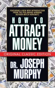 How to Attract Money (Original Classic Edition) (Murphy Joseph)(Paperback)