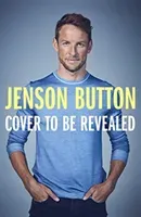 How To Be An F1 Driver - My Guide To Life In The Fast Lane (Button Jenson)(Paperback / softback)