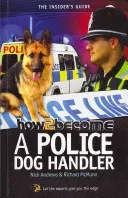 How to Become A Police Dog Handler (McMunn Richard)(Paperback / softback)