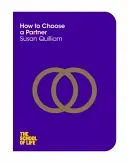 How to Choose a Partner (Quilliam Susan)(Paperback / softback)