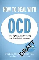 How to Deal with OCD (Forrester Elizabeth)(Paperback)