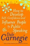 How To Develop Self-Confidence (Carnegie Dale)(Paperback / softback)