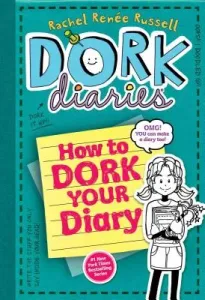 How to Dork Your Diary (Russell Rachel Rene)(Pevná vazba)