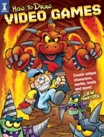 How to Draw Video Games: Create Unique Characters, Worlds, Levels and More! (Harpster Steve)(Paperback)