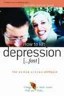 How to Lift Depression...Fast (Griffin Joe)(Paperback / softback)